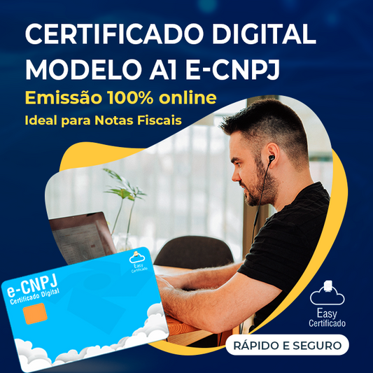 Certificado Digital A1 e-CNPJ Validade de 12 meses